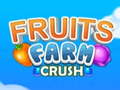                                                                       Fruit Farm Crush ﻞﯿﮭﮐ