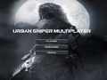                                                                       Urban Sniper Multiplayer ﻞﯿﮭﮐ