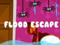                                                                       Flood Escape ﻞﯿﮭﮐ