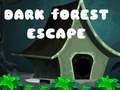                                                                       Dark Forest Escape ﻞﯿﮭﮐ