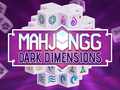                                                                       Mahjong Dark Dimensions ﻞﯿﮭﮐ