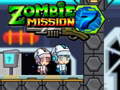                                                                       Zombie Mission 7 ﻞﯿﮭﮐ
