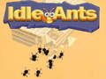                                                                      Idle Ants ﻞﯿﮭﮐ