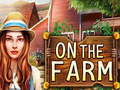                                                                       On the Farm ﻞﯿﮭﮐ