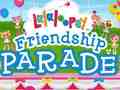                                                                       Lalaloopsy Friendship Parade ﻞﯿﮭﮐ