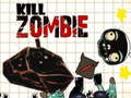                                                                       Kill Zombie ﻞﯿﮭﮐ