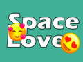                                                                       Space Love ﻞﯿﮭﮐ