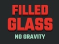                                                                       Filled Glass No Gravity ﻞﯿﮭﮐ
