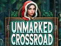                                                                       Unmarked Crossroad ﻞﯿﮭﮐ