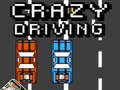                                                                       Crazy Driving ﻞﯿﮭﮐ