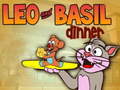                                                                       Leo and Basil Dinner ﻞﯿﮭﮐ
