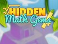                                                                       Hidden Math Gems ﻞﯿﮭﮐ