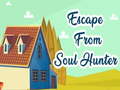                                                                       Escape From Soul Hunter ﻞﯿﮭﮐ