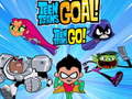                                                                       Teen Titans Go! Teen Titans Goal! ﻞﯿﮭﮐ