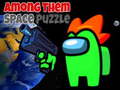                                                                      Among Us Them Space Puzzle ﻞﯿﮭﮐ