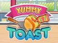                                                                       Yummy Toast ﻞﯿﮭﮐ