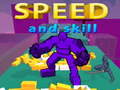                                                                       Speed And Skill ﻞﯿﮭﮐ