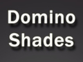                                                                       Domino Shades ﻞﯿﮭﮐ