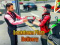                                                                       Lockdown Pizza Delivery ﻞﯿﮭﮐ