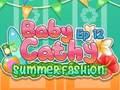                                                                       Baby Cathy Ep12: Summer Fashion ﻞﯿﮭﮐ