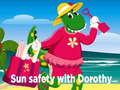                                                                       Sun Safety with Dorothy ﻞﯿﮭﮐ