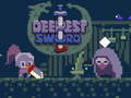                                                                       Deepest Sword ﻞﯿﮭﮐ