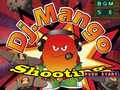                                                                       Dj. Mango Shooting ﻞﯿﮭﮐ