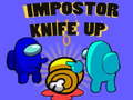                                                                       Impostor Knife Up ﻞﯿﮭﮐ