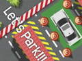                                                                       Let’s Park!!! ﻞﯿﮭﮐ