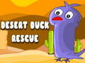                                                                       Desert Duck Rescue ﻞﯿﮭﮐ