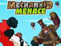                                                                       Ben 10 Mechanoid Menace ﻞﯿﮭﮐ