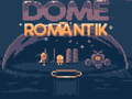                                                                       Dome Romantik ﻞﯿﮭﮐ