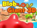                                                                       Blob Giant 3D ﻞﯿﮭﮐ