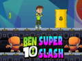                                                                       Ben 10 Super Slash ﻞﯿﮭﮐ