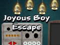                                                                       Joyous Boy Escape ﻞﯿﮭﮐ