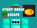                                                                       Stunt House Escape ﻞﯿﮭﮐ