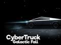                                                                       CyberTruck Galactic Fall ﻞﯿﮭﮐ