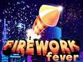                                                                       Fireworks Fever ﻞﯿﮭﮐ