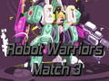                                                                       Robot Warriors Match 3 ﻞﯿﮭﮐ