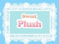                                                                       Sweet Plush ﻞﯿﮭﮐ