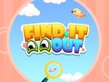                                                                       Find It Out ﻞﯿﮭﮐ