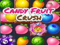                                                                       Candy Fruit Crush ﻞﯿﮭﮐ