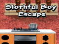                                                                       Slothful Boy Escape ﻞﯿﮭﮐ