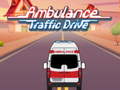                                                                       Ambulance Traffic Drive ﻞﯿﮭﮐ