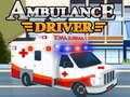                                                                      Ambulance Driver ﻞﯿﮭﮐ