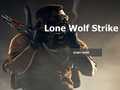                                                                       Lone Wolf Strike ﻞﯿﮭﮐ