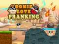                                                                       Domie Love Pranking ﻞﯿﮭﮐ