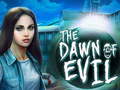                                                                       The Dawn of Evil ﻞﯿﮭﮐ