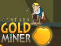                                                                       Century Gold Miner ﻞﯿﮭﮐ
