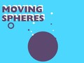                                                                       Moving Spheres ﻞﯿﮭﮐ